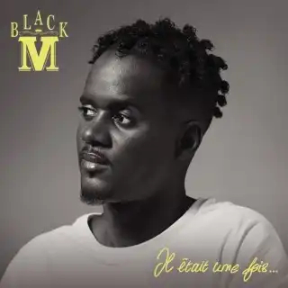 Black M - Il était une fois 2019